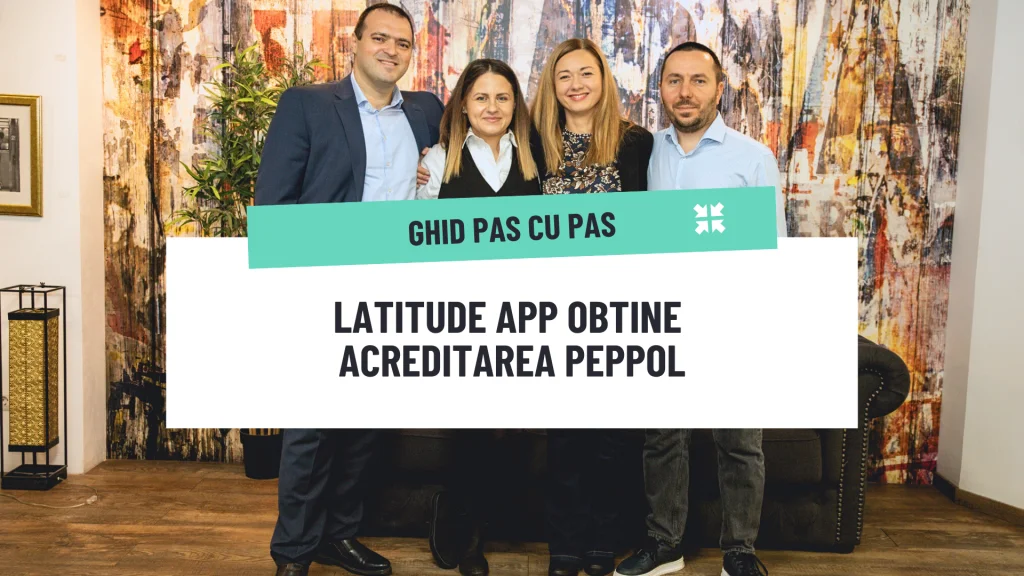 Latitude App obține acreditarea Peppol, extinzând capabilitățile de e-Facturare transfrontalier în 24 de țări europene