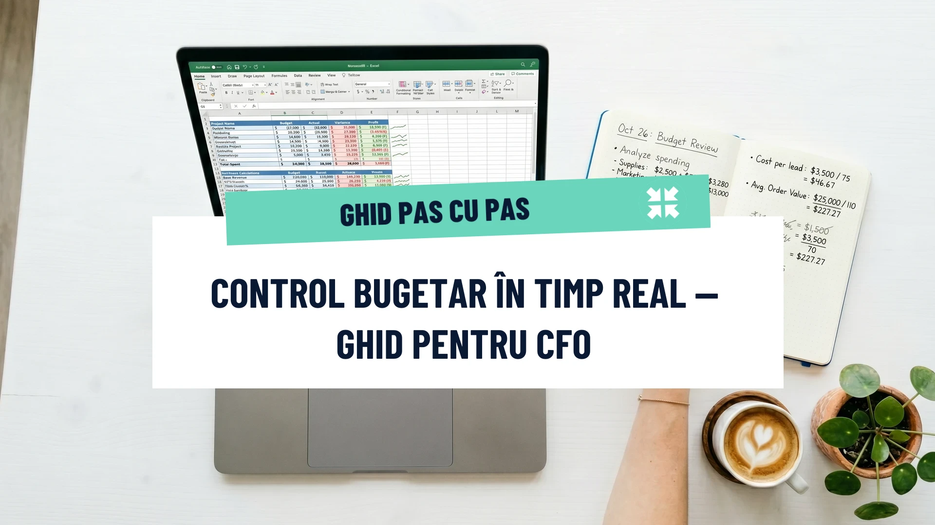 Control bugetar în timp real: ghidul pentru CFO