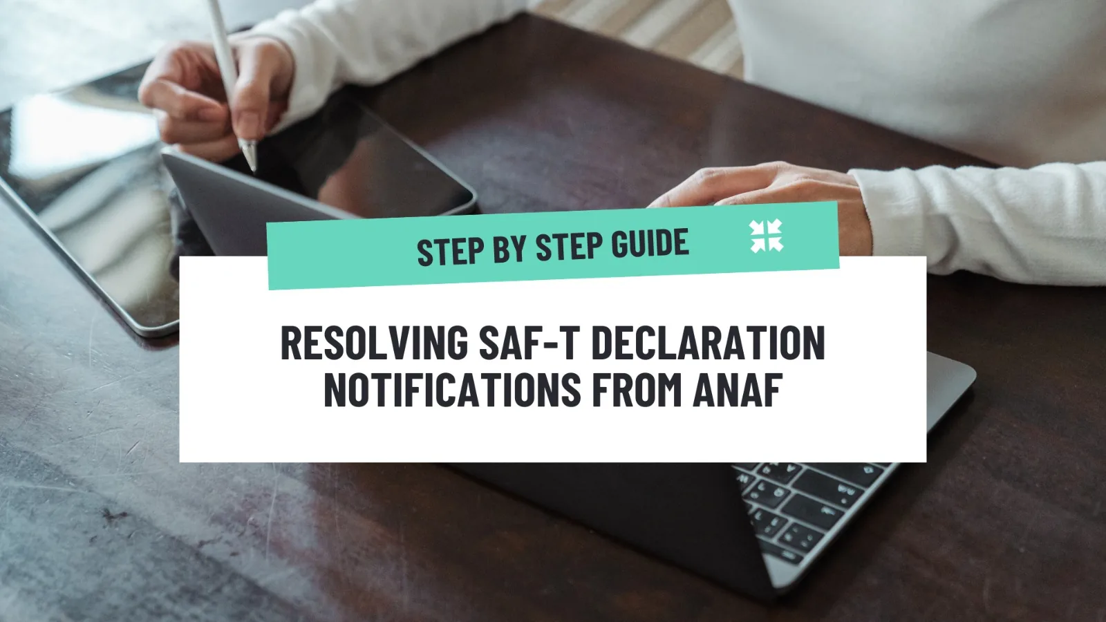 How to resolve notifications about SAF-T declaration inconsistencies reported by ANAF